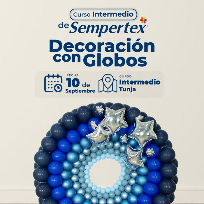Curso intermedio En decoracion Con Globos Tunja 10 De Septiembre 2025